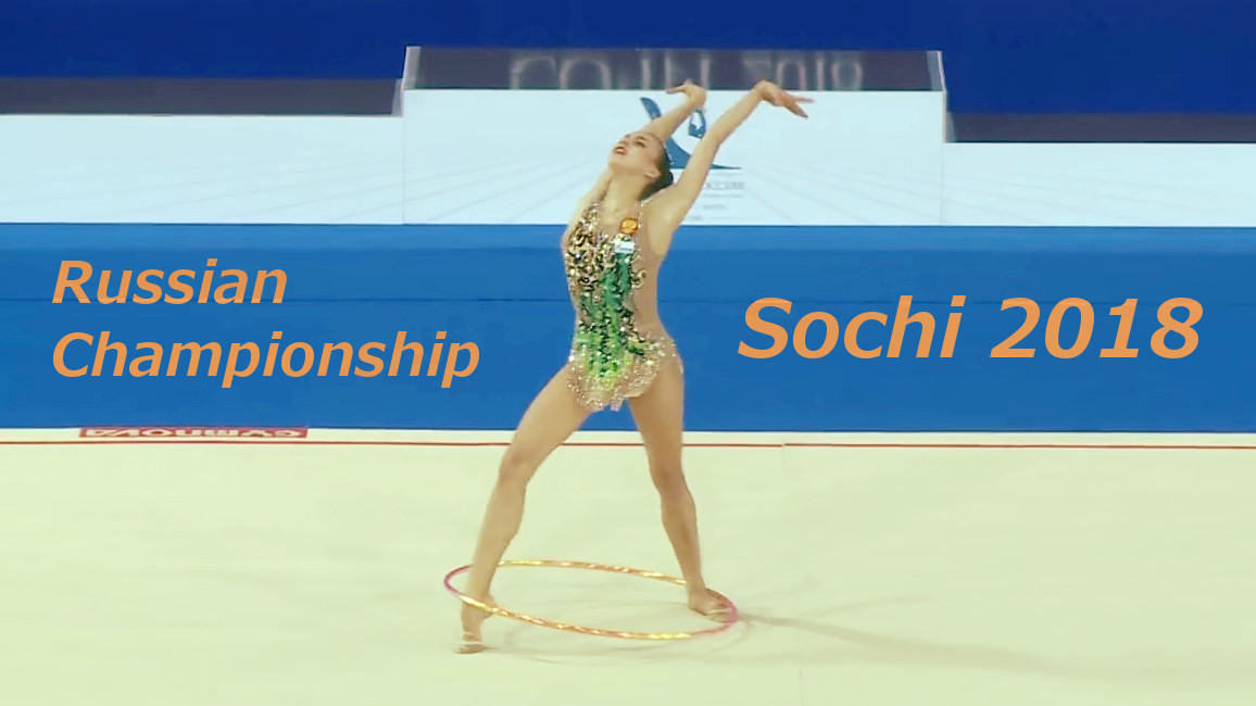 Karina Kuznetsova Hoop - Russian Championships Sochi 2018